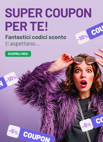 Scopri i coupon!